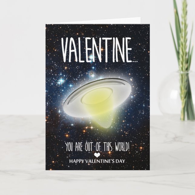 You are out of this world Valentine Day Card (Front)