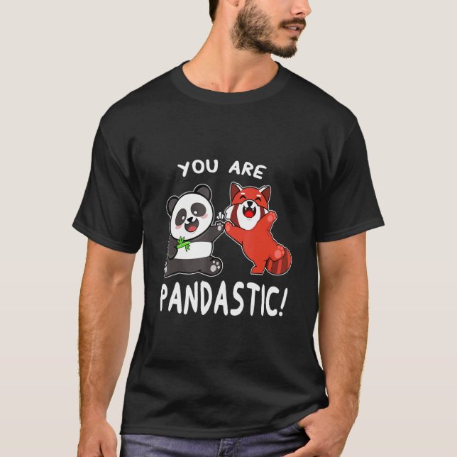 You Are Pandastic Red Panda   Wildlife Animal T-Shirt (Front)