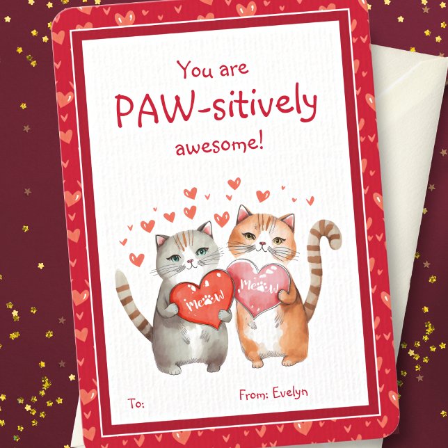 You Are Pawsitively Awesome Classroom Valentine's Card (Creator Uploaded)