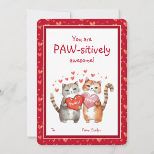 You Are Pawsitively Awesome Classroom Valentine's Holiday Card