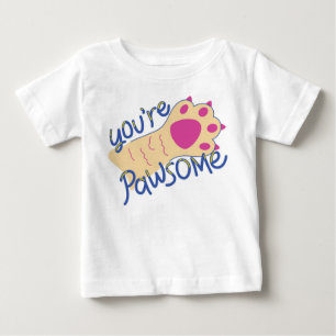 You Are Pawsome: Tiny Tail-Wagger Edition Baby T-Shirt