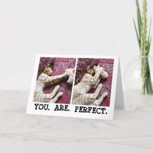 YOU. ARE. PERFECT CARD