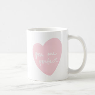 You Are Perfect Watercolor Customisable White Pink Coffee Mug