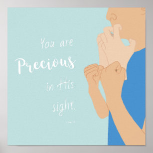 You Are Precious ASL Poster