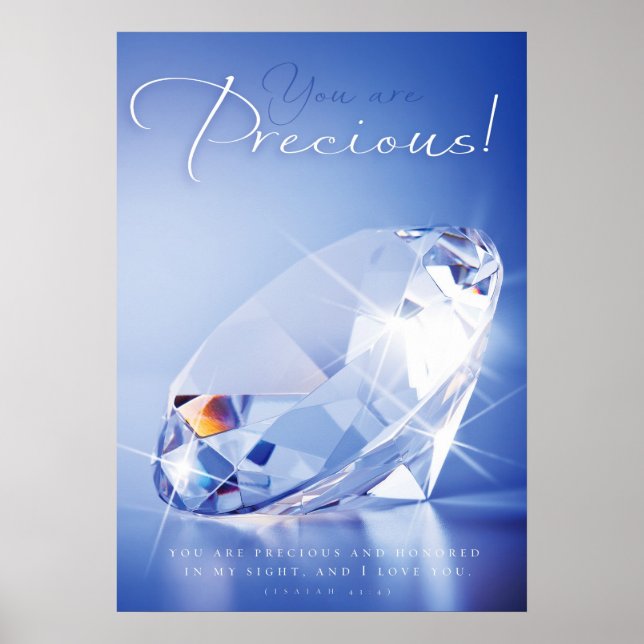 YOU ARE PRECIOUS - Christian Religious Posters (Front)