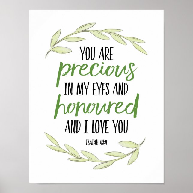 You are Precious in my Eyes - Isaiah 43:4 Poster (Front)