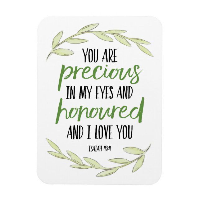 You are Precious in my Eyes - Isaiah 43:4 Poster Magnet (Vertical)