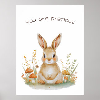 You are Precious - Woodland Rabbit  Poster