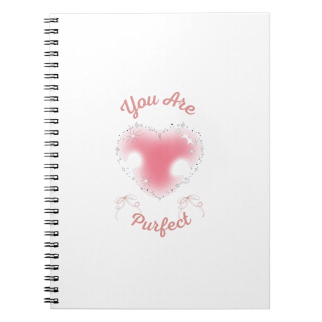 you are purfect notebook (Front)