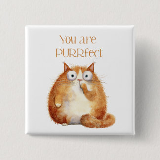you are purrfect - orange cat bagde 15 cm square badge