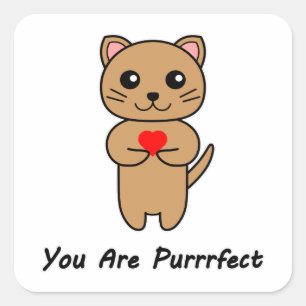 You Are Purrrfect Square Sticker