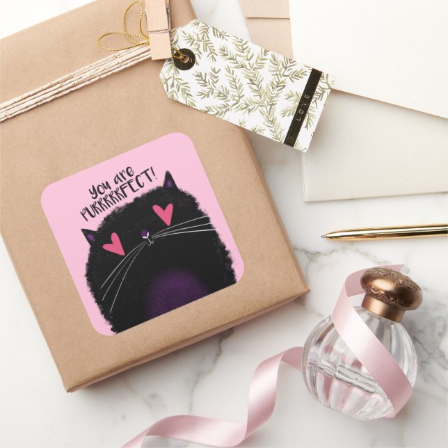 You are PURRRFECT Square Sticker (Gifting)
