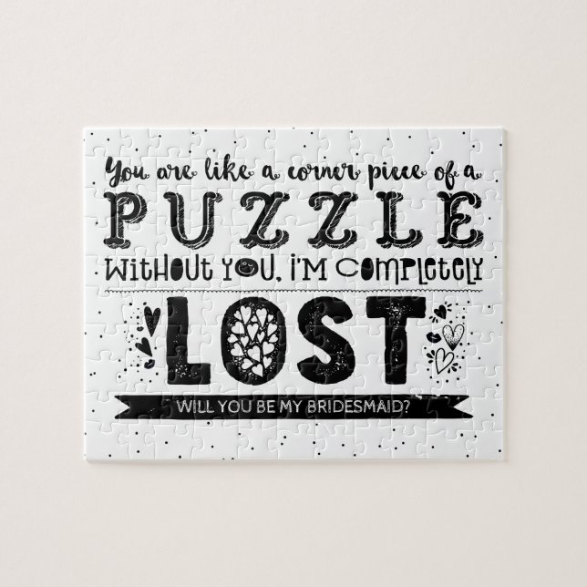 You Are Puzzle Piece - Funny Bridesmaid Proposal (Horizontal)