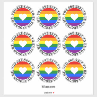 You are safe to be you around me rainbow heart