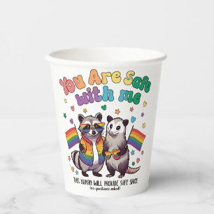 You Are Safe With Me LGBT Racoon Animal Paper Cups