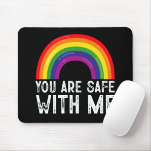 You Are Safe With Me LGBTQ Pride Month Rainbow  Mouse Mat