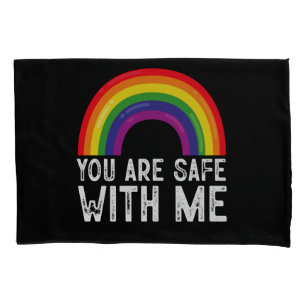 You Are Safe With Me LGBTQ Pride Month Rainbow  Pillowcase