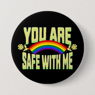 YOU ARE SAFE WITH ME LGBTQ Rainbow Pride 7.5 Cm Round Badge