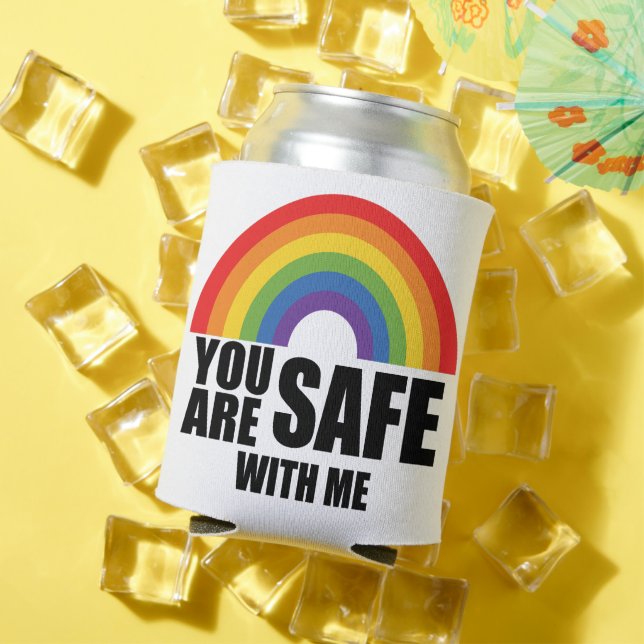 You Are Safe With Me LGBTQ Rainbow Pride  Can Cooler (In Situ Summer)