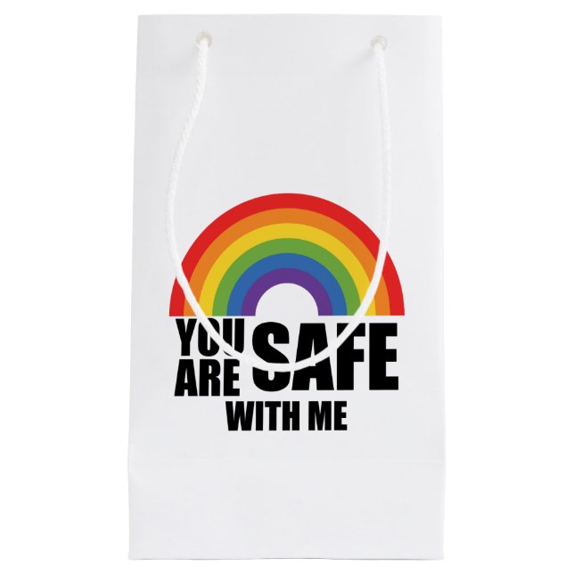 You Are Safe With Me LGBTQ Rainbow Pride  Small Gift Bag (Front)