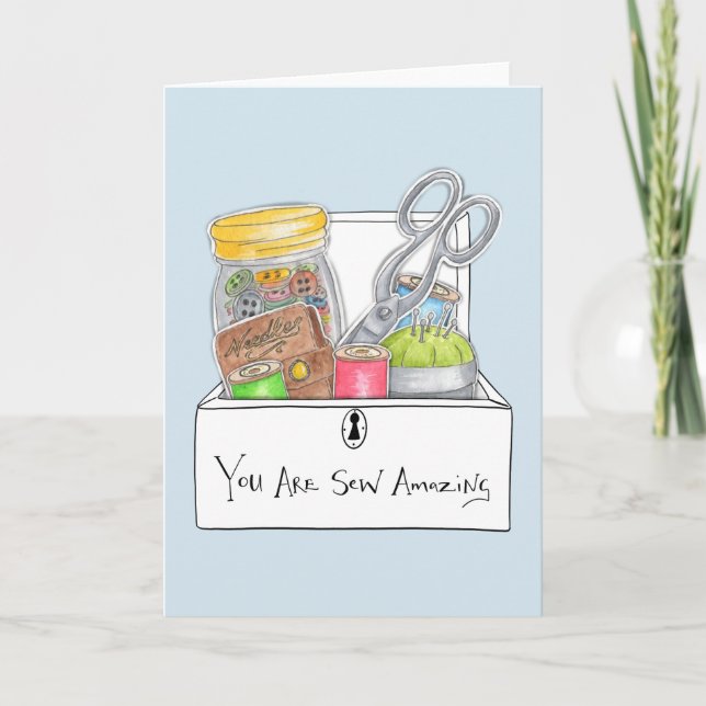 You Are Sew Amazing Card (Front)
