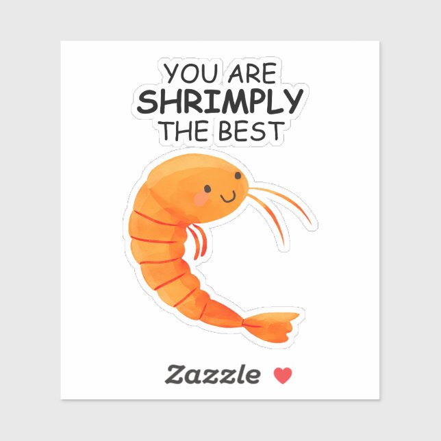 You Are Shrimply The Best (Sheet)