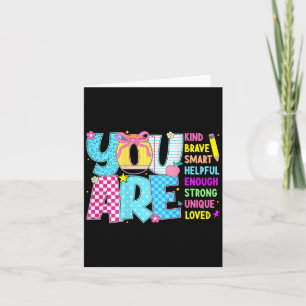 You Are Smart Brave Strong Kind Loved Motivation T Card