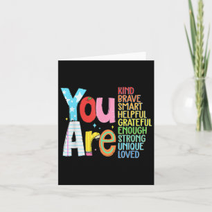 You Are Smart Brave Strong Kind Loved Motivation T Card