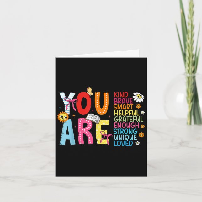 You Are Smart Brave Strong Kind Loved Motivation T Card (Front)