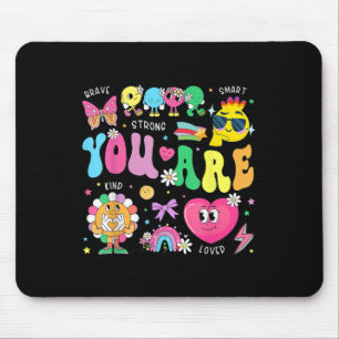 You Are Smart Brave Strong Kind Loved Motivation T Mouse Mat