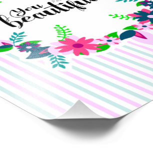 You are so Beautiful! Photo Print