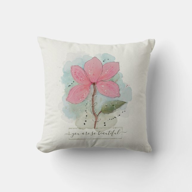 You Are So Beautiful Watercolor Flower Cushion (Front)