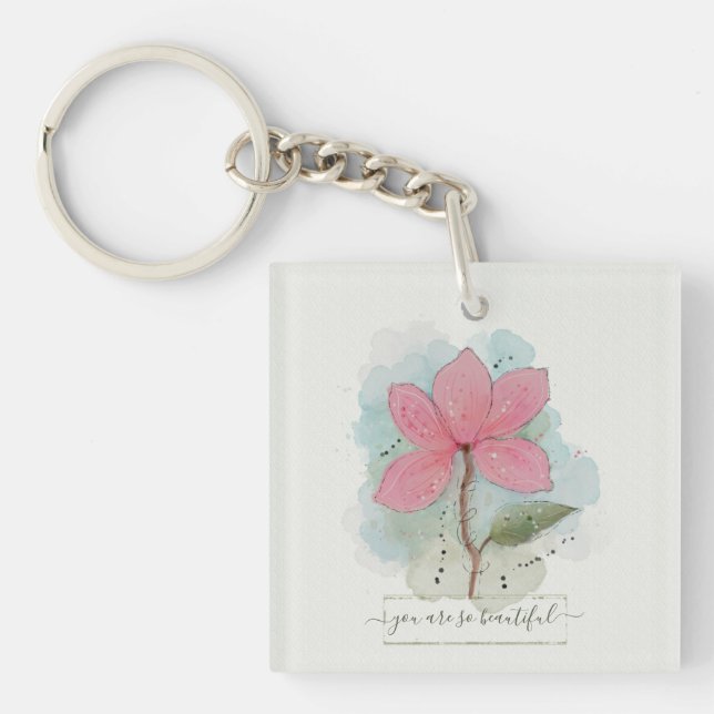 You Are So Beautiful Watercolor Flower Key Ring (Front)
