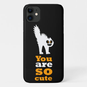 You are so cute frustred cat iPhone 11 case