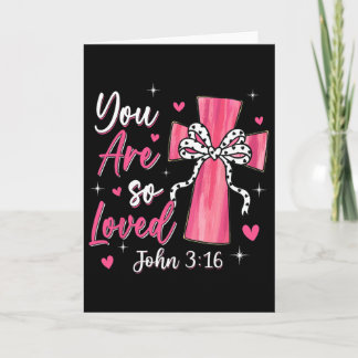 You Are So Loved Christian Valentine Faith God Rel Card