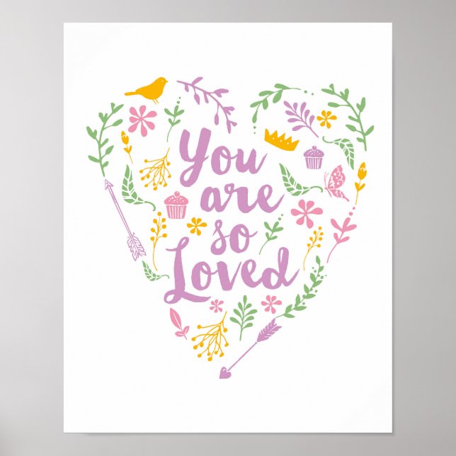 You are so loved girls poster print (Front)