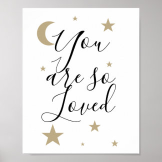 You are so loved moon and stars celestial nursery poster