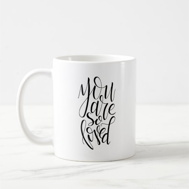 You Are So Loved Mug (Left)