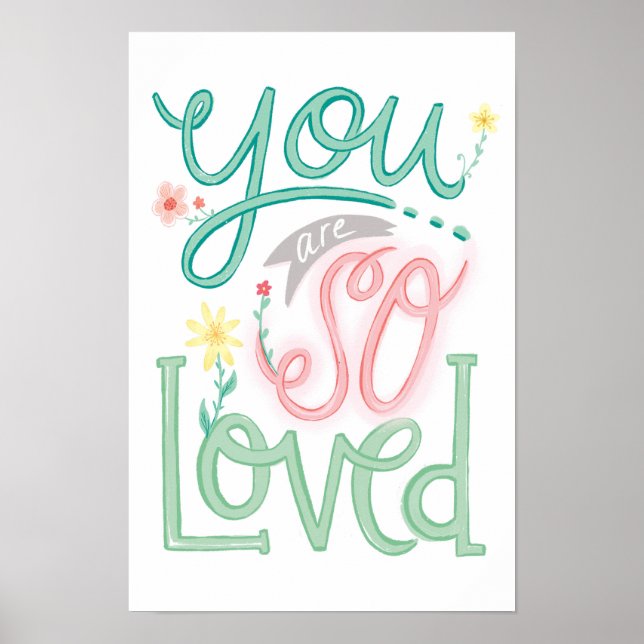 You Are So Loved Nursery girl wall art print  (Front)