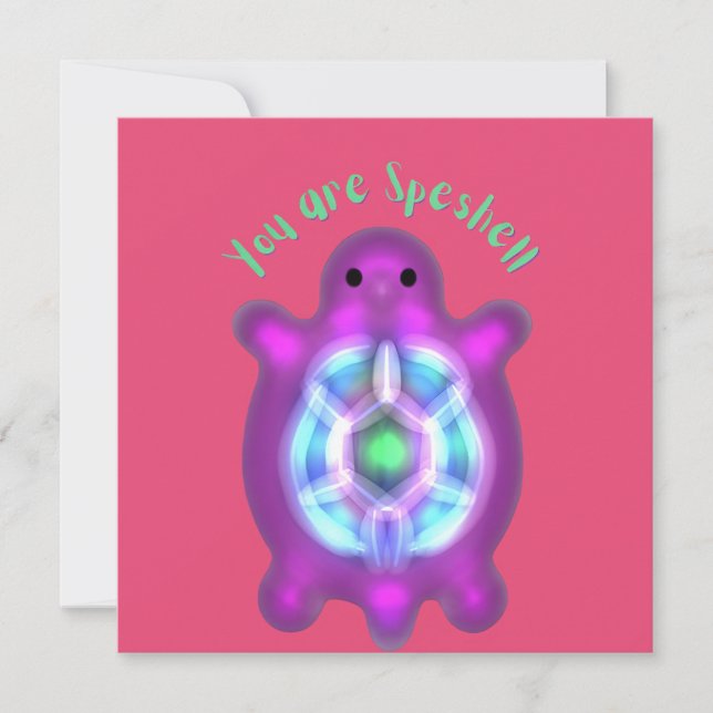 You Are Speshell Turtle Personalised Gift  Invitation (Front)