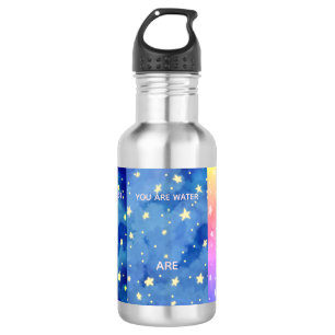 You are stardust, water, breath You are magic 532 Ml Water Bottle