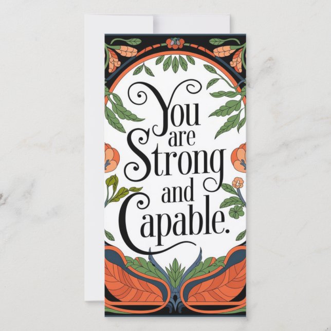 You Are Strong and Capable Inspirational Quote  Holiday Card (Front)