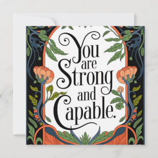 You Are Strong and Capable Inspirational Quote  Thank You Card