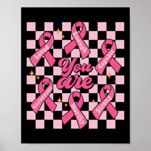 You Are Strong Enough Loved Worthy Breast Cancer A Poster