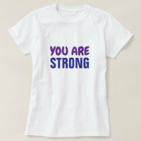 You are Strong Purple Blue Persist Encouragment