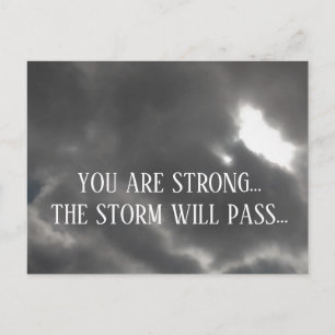 YOU ARE STRONG THE STORM WILL PASS Dark Cloud Postcard