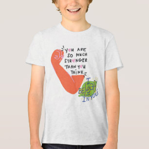 You Are Stronger Than You Think: I BELEAF In You! Tri-Blend Shirt