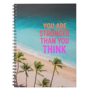 You Are Stronger Than You Think – Inspirational Be Notebook