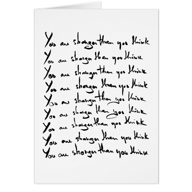 You are STRONGER than you think! quote (Front)