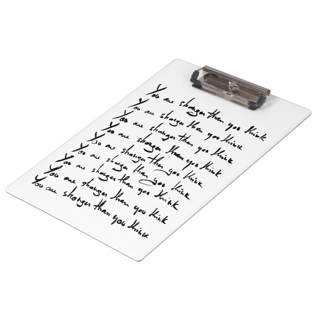 You are STRONGER than you think! quote Clipboard (Angled)